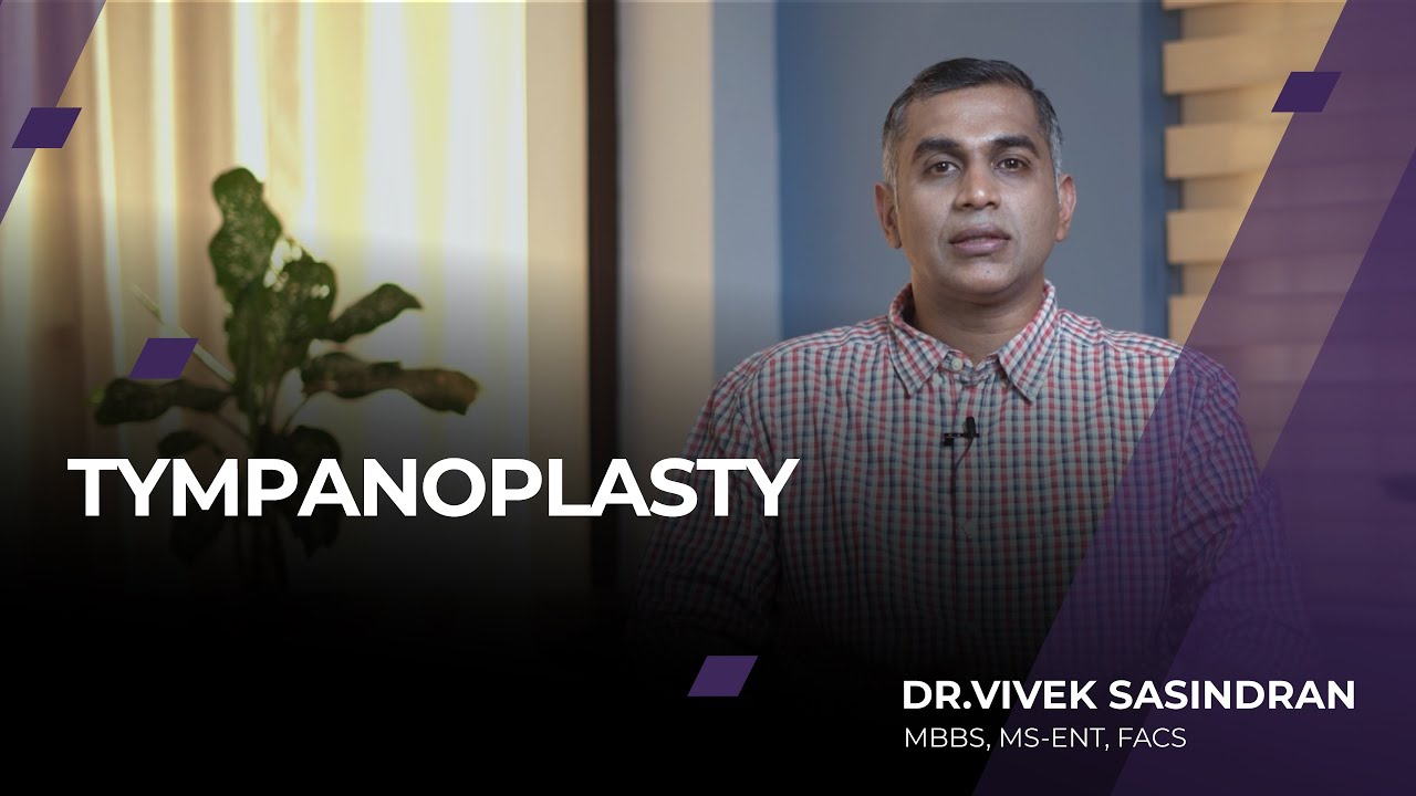 Tympanoplasty | Surgery for COM/Eardrum Perforation | Malayalam | Dr. Vivek Sasindran