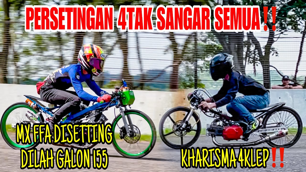 DILAH GALON 155 KEMBALI SETTING MX FFA NYA RPSS TECH || KELASS 4TAK MAKIN GA ADA OBAT