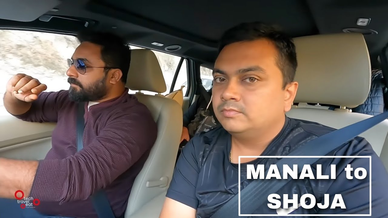 EP #14 - Manali to Shoja, Jalori Pass, Driving on Narrow Roads of Himachal