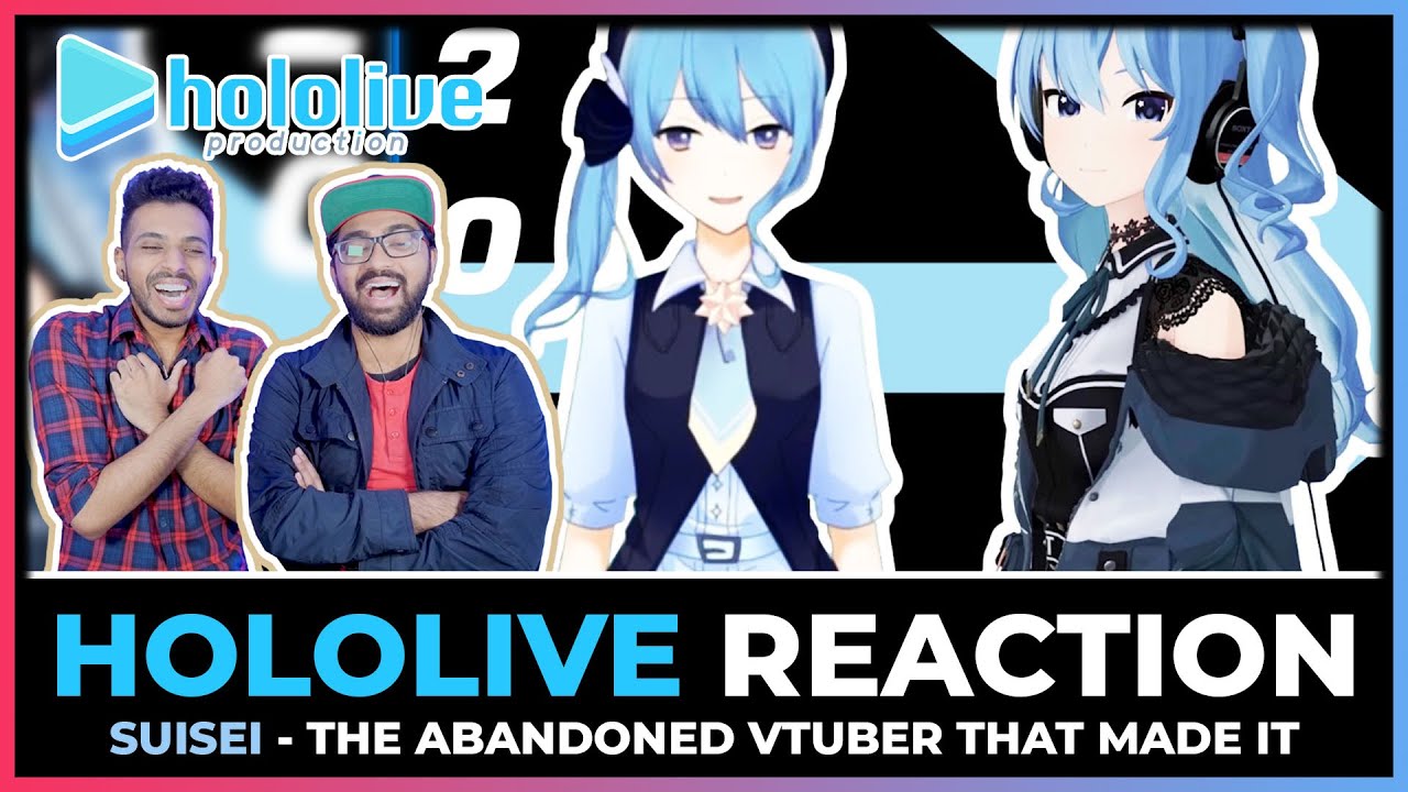 HOLOLIVE - HOSHIMACHI SUISEI - THE ABANDONED VTUBER THAT MADE IT REACTION