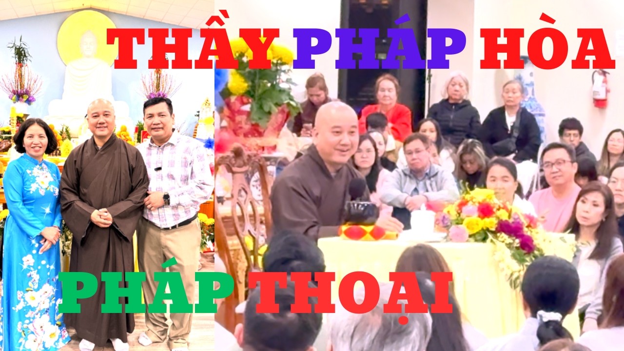 THẦY PHÁP HÒA TU VIỆN HUYỀN QUANG TIỆC CHAY