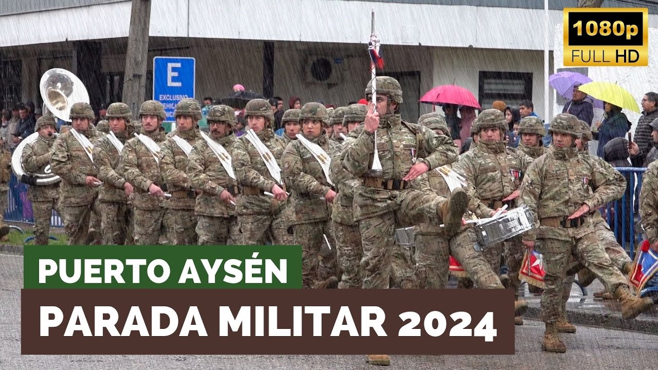 Parada Militar - Puerto Aysén 2024 [1080 60p]