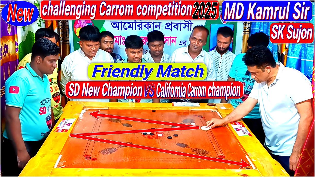 California Carrom Champion VS 2025 SD Media New Carrom Champion Friendly Match