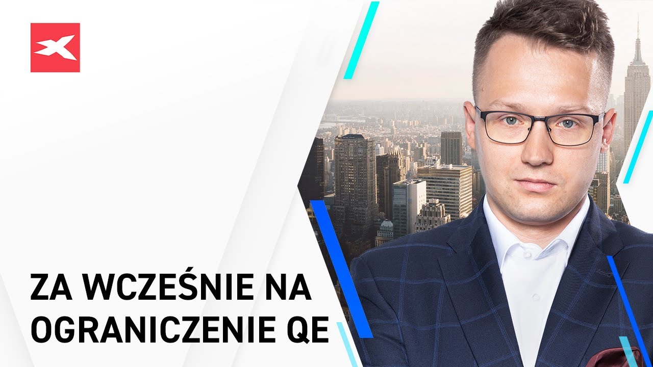 Za wcześnie na ograniczenie QE - Bliżej Rynk&oacute;w, 15.07.2021