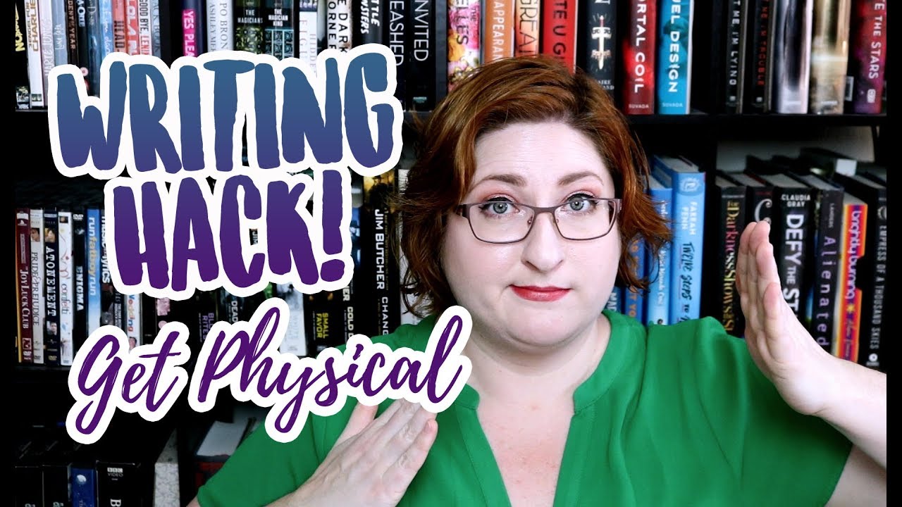 Writing Hack: Writing Physical Reactions