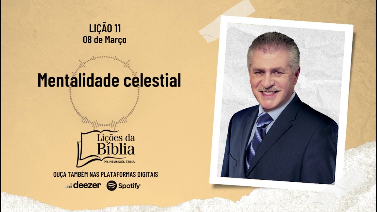 Mentalidade celestial - Domingo, 08 de Março | Lições da Bíblia com Pr Stina
