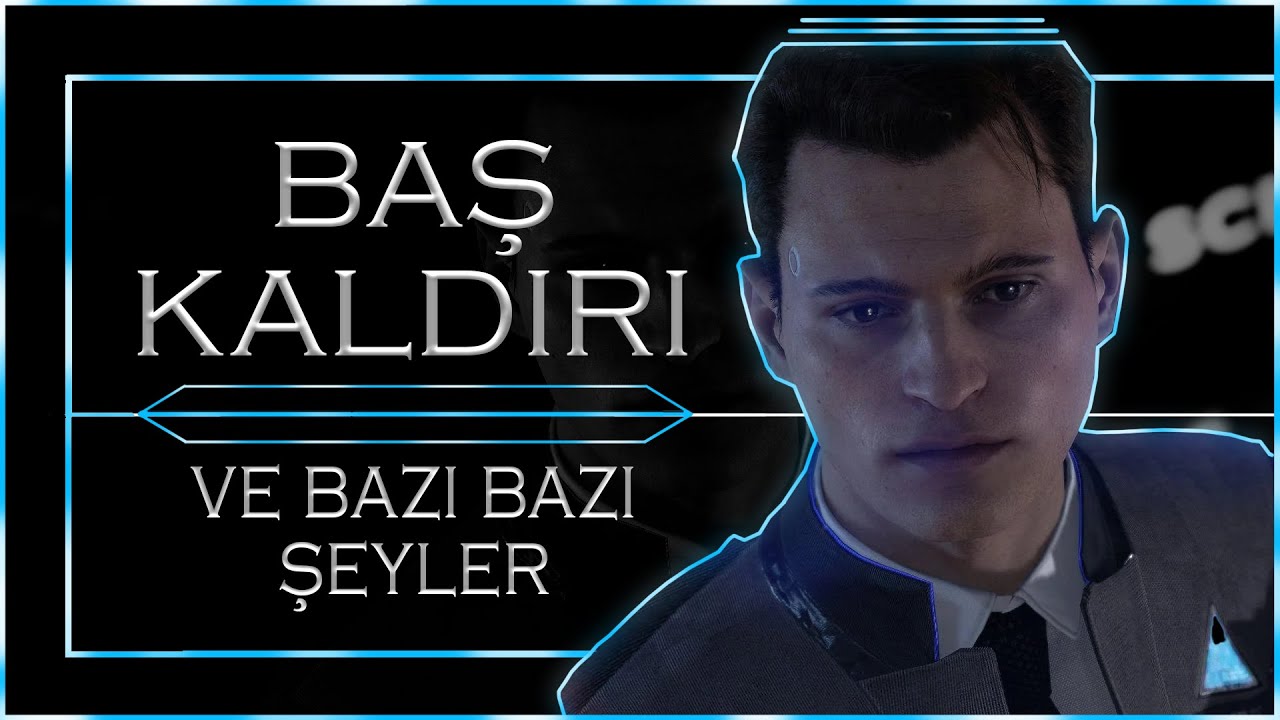 BAŞKALDIRI | Detroit Become Human