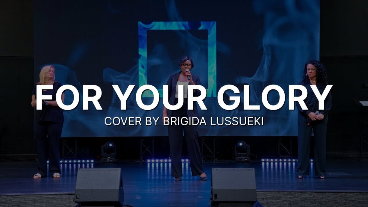 FOR YOUR GLORY - Brigida Lussueki