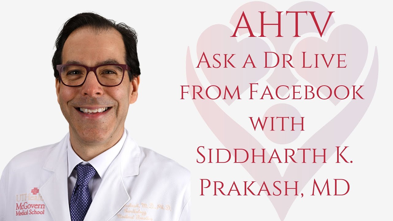 AHTV | Ask a Dr. Live on Facebook featuring Dr. Prakash!!