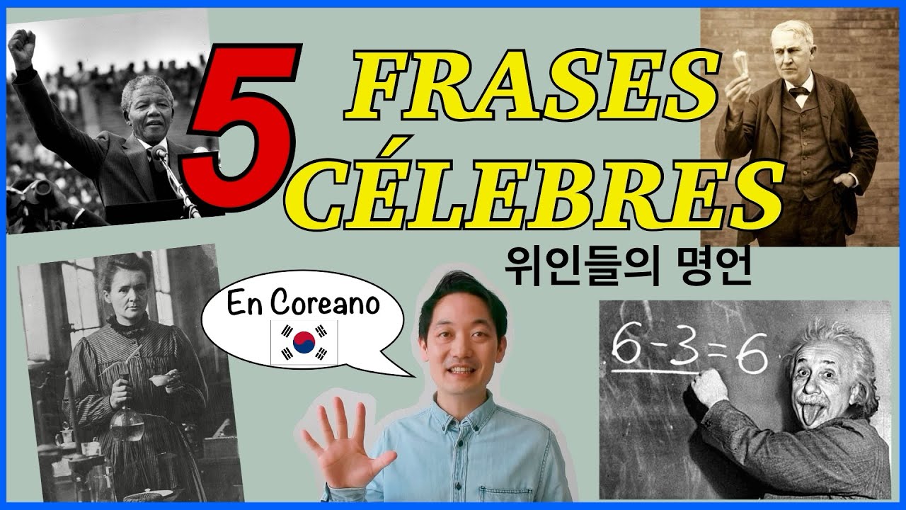 Frases en Coreano🇰🇷 de Figuras Hist&oacute;ricas [#90.] - Aprende con Frases C&eacute;lebres