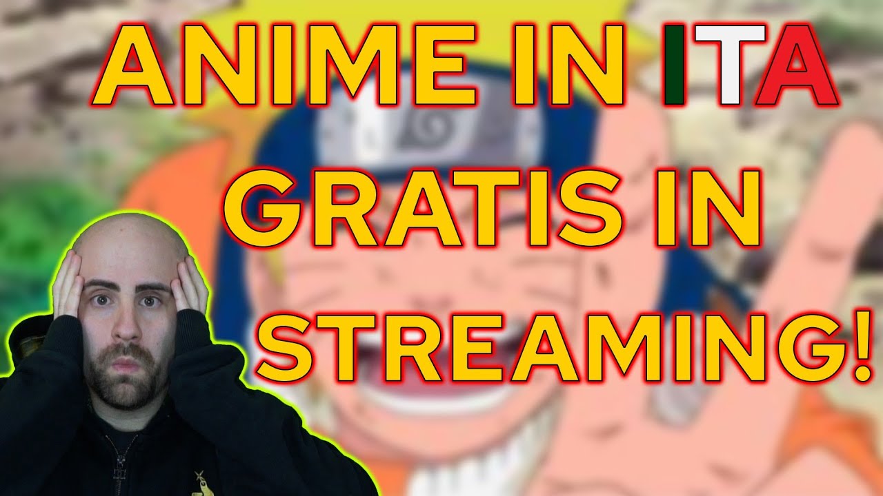 Dove guardare ANIME in STREAMING GRATIS e LEGALMENTE in ITALIANO