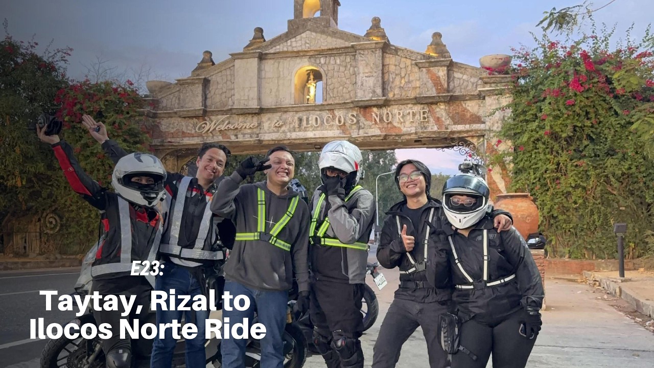 E23: Taytay, Rizal to Ilocos Norte Ride | One shot - Part 1
