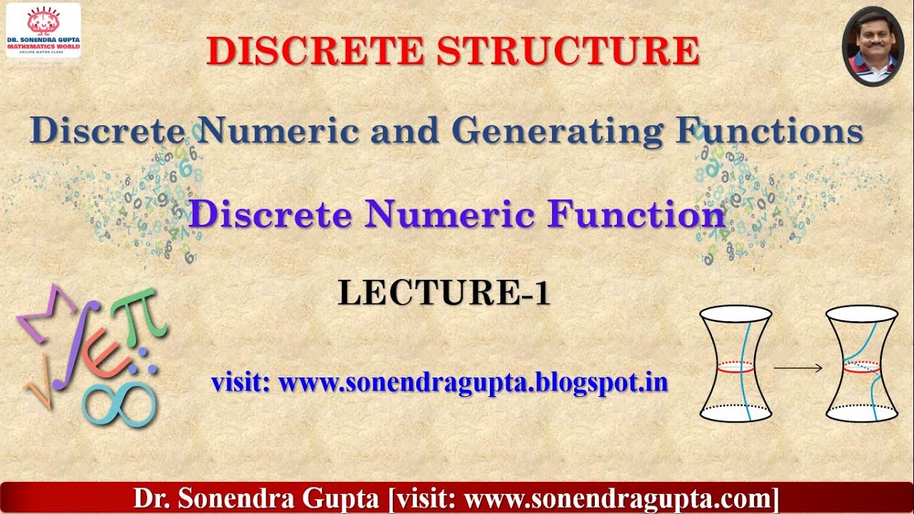||Discrete Structure||Discrete Numeric Function||Lecture-1||
