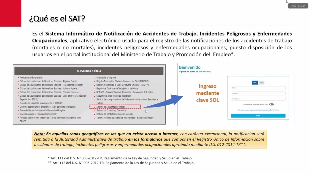 SAT SISTEMA INFORMATICO DE NOTIFICACION DE ACCIDENTES DE TRABAJO INCIDENTES PELIGROSOS ENFERMEDADES