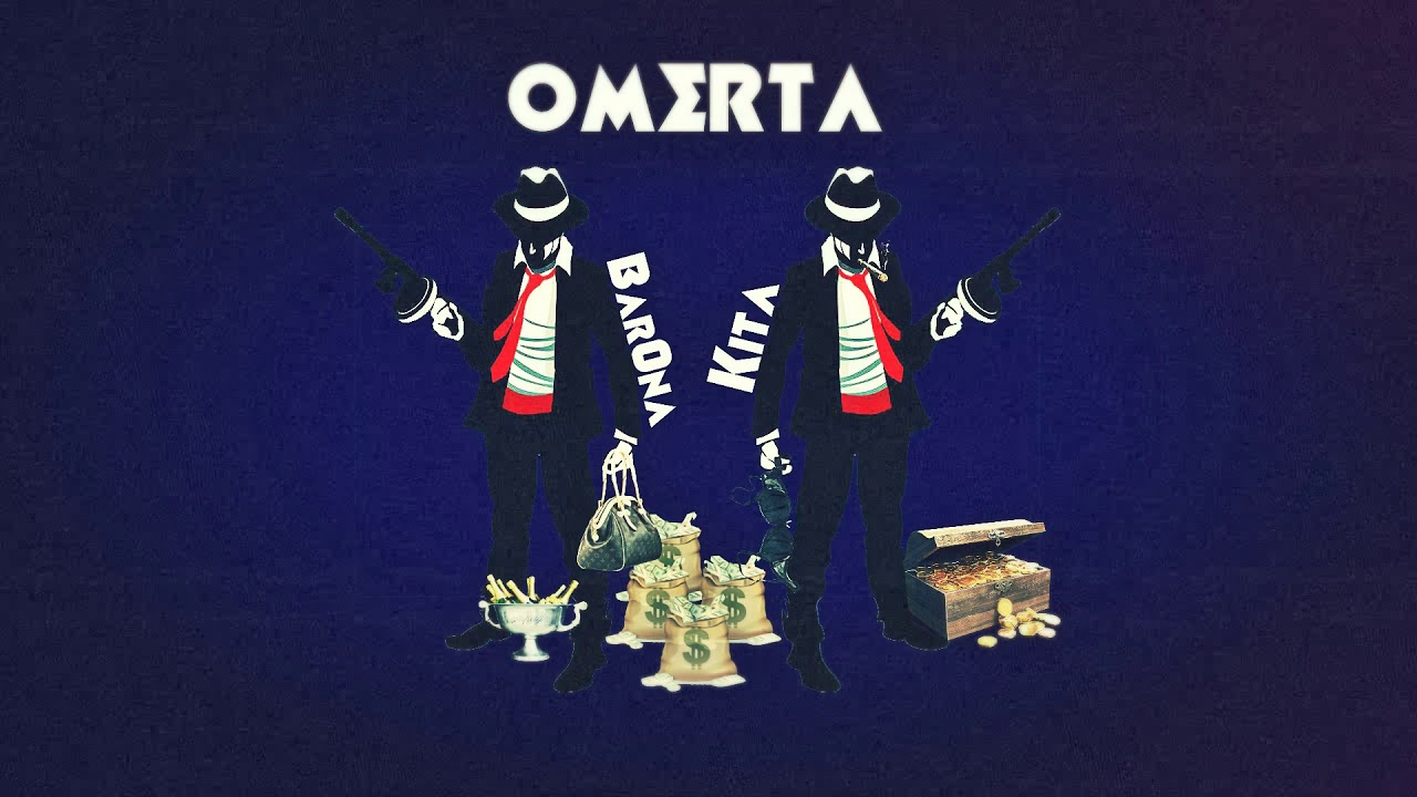 BAR0NA x KITA - OMERTA [Official Audio]