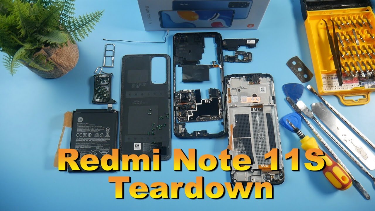 Redmi Note 11S Teardown: Not what we Expected