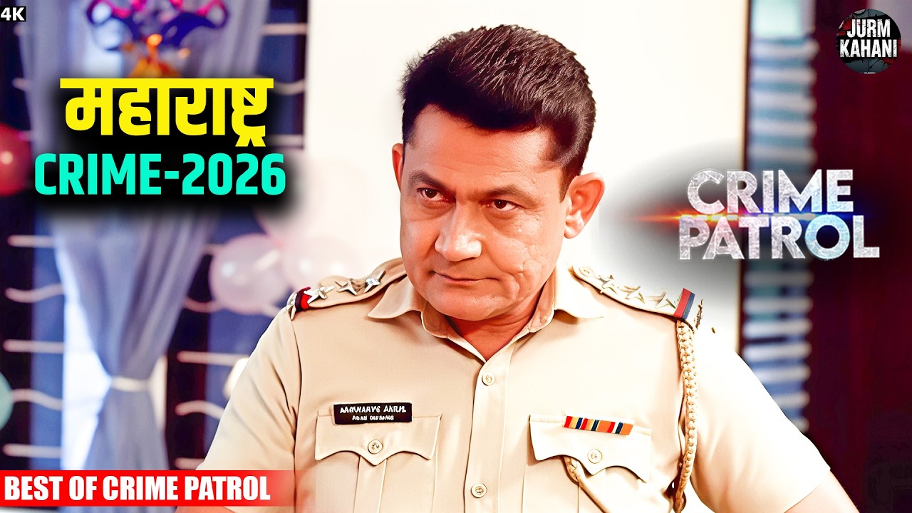 #maharashtra Crime | Crime Patrol | Crime Show | Full Episode 2026 | Nayi Kahaniya 2026 | Real Crime