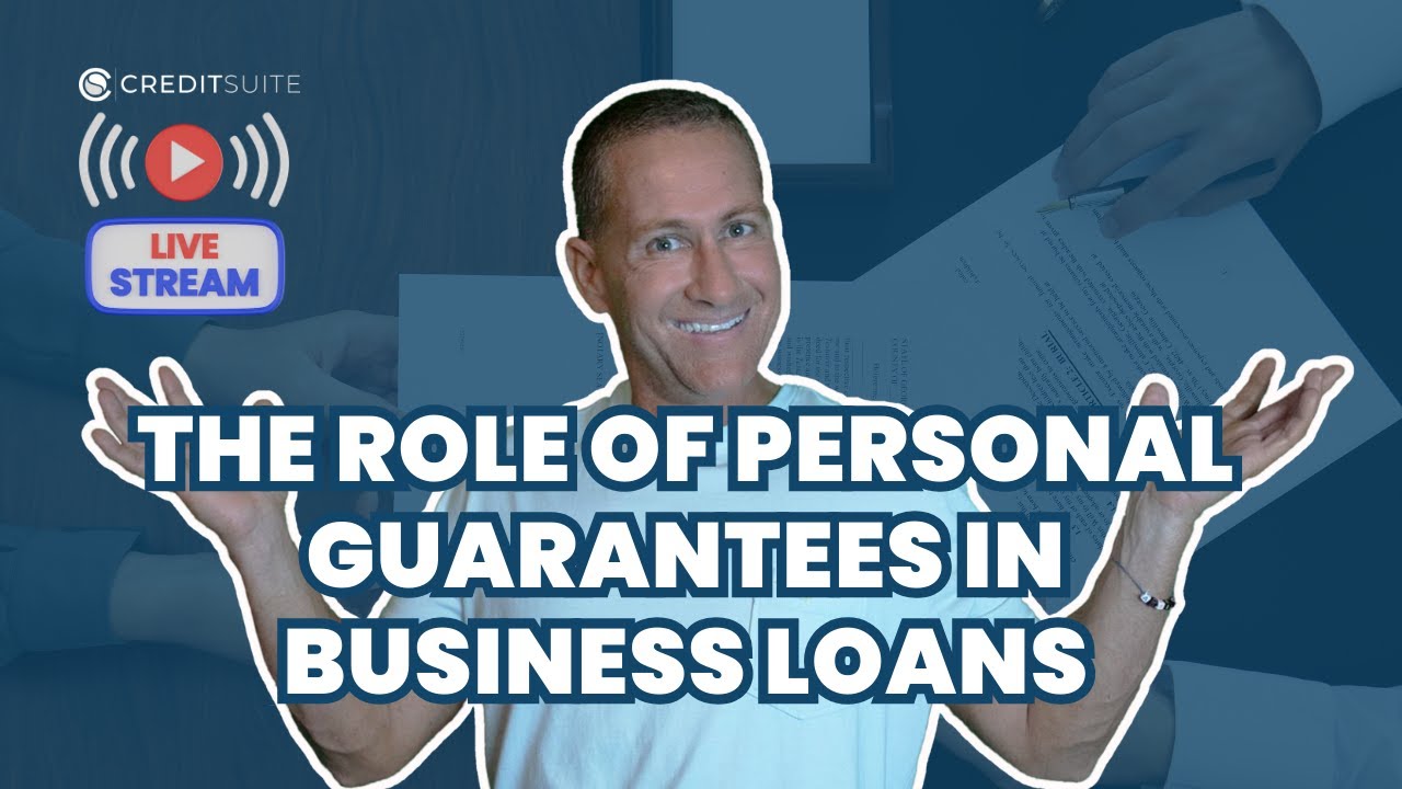 The Role of Personal Guarantees in Business Loans