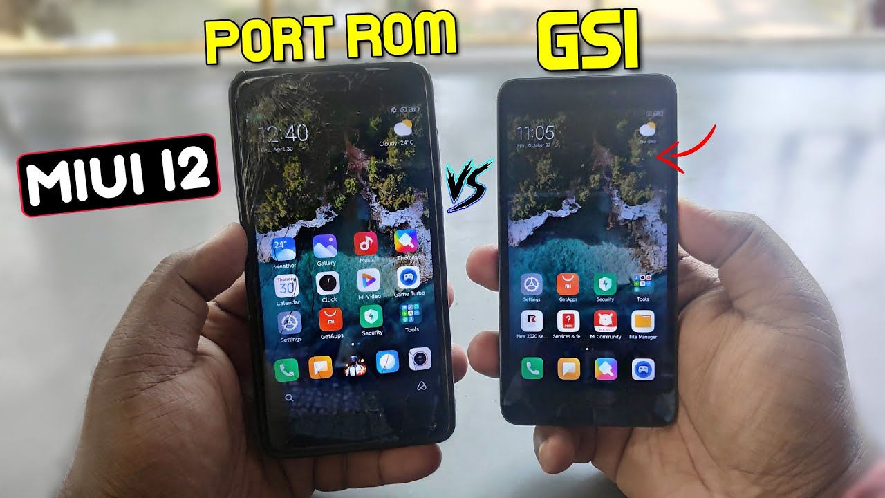 MIUI 12: GSI or Port Rom | Which one should you Install? MIUI 12 Any Android! 🔥