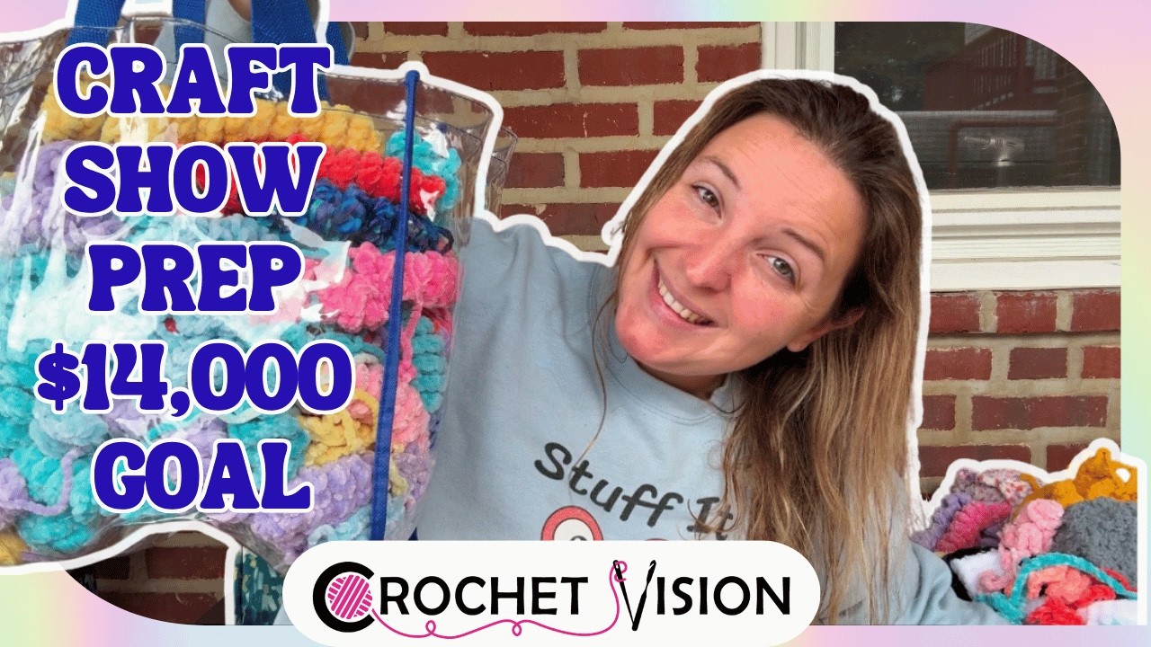 Craft Show Prep: $14K Goal!