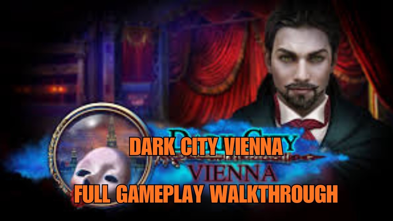 DARK CITY: VIENNA F2P FULL GAMEPLAY WALKTHROUGH