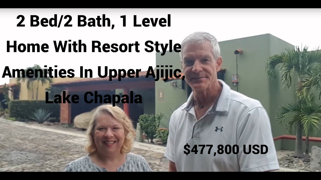 2 Bed/2 Bath 1 Level Home With Resort Style Amenities In Upper Ajijic, Lake Chapala $477,800 USD