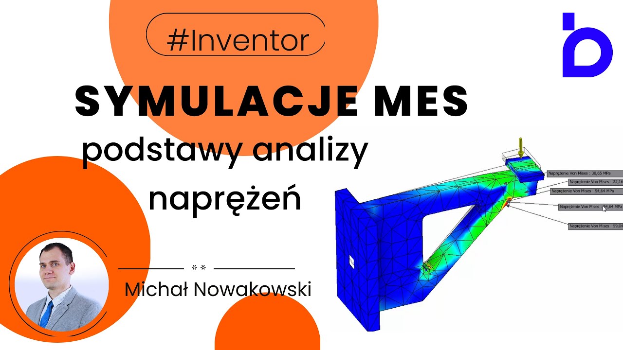 Inventor MES - podstawy analizy napręzeń | bimv.pl