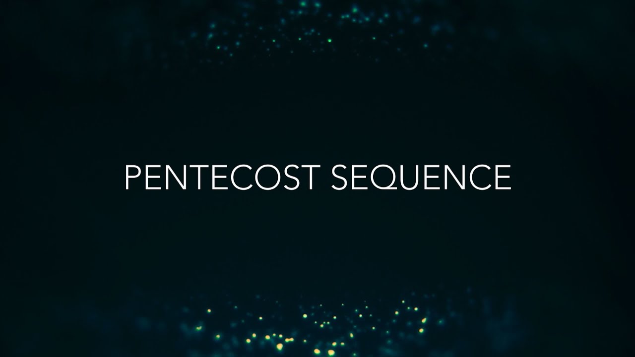 Pentecost Sequence Lyric Video