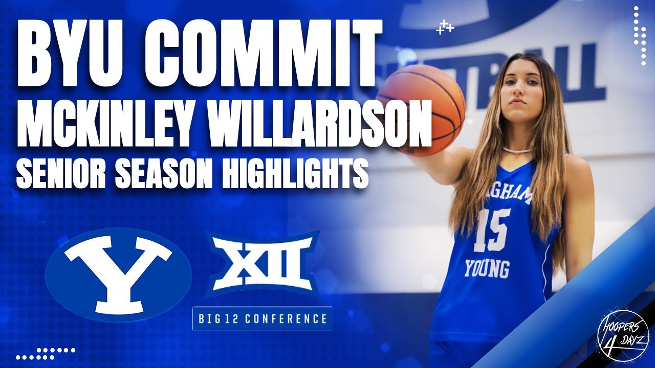 BYU COMMIT McKinley Willardson 2023 Senior Season Highlights