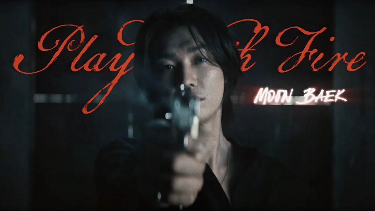 Moon Baek - Play With Fire