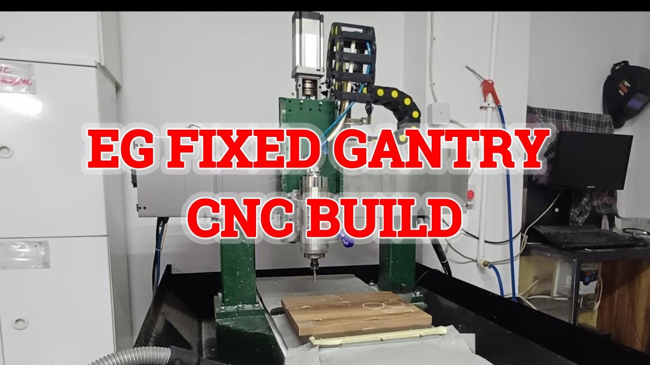 DIY FIXED GANTRY CNC ROUTER