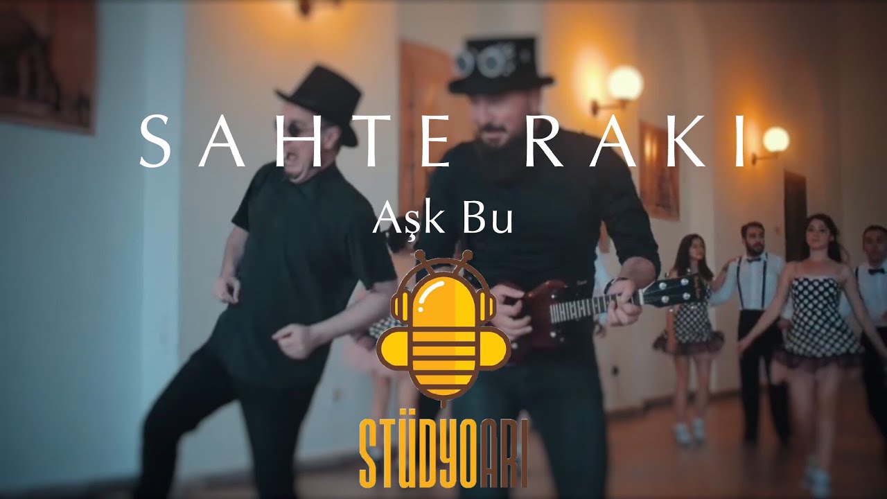 Aşk Bu - Sahte Rakı (Official Video)