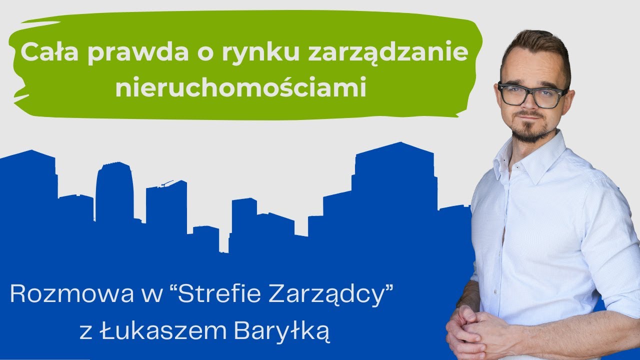 #45 Cała  prawda o rynku zarządzania nieruchomościami
