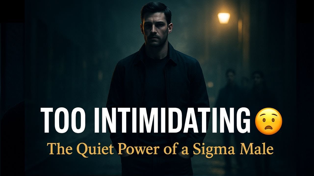 Signs A Sigma Male Is More INTIMIDATING Than He Realizes