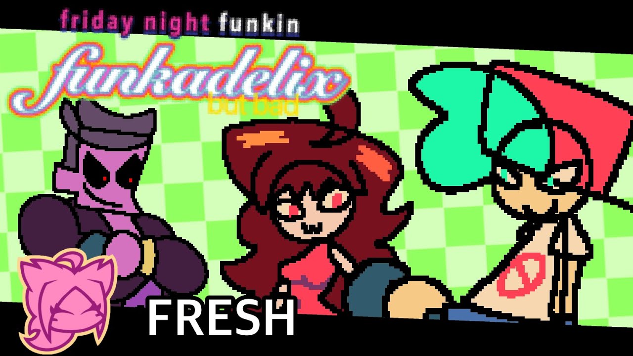 Funkadelix Fresh But Bad (Funkadelix But Bad - Official OST)