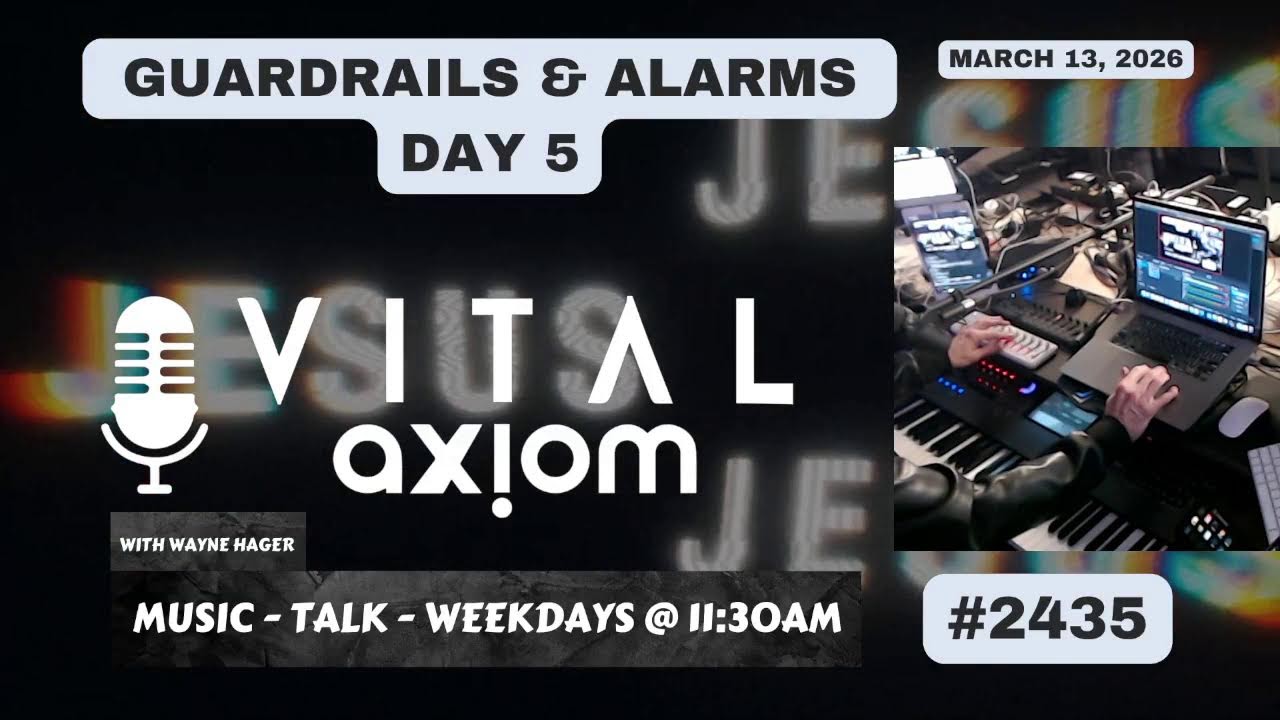 The Vital Axiom | 03-13-26