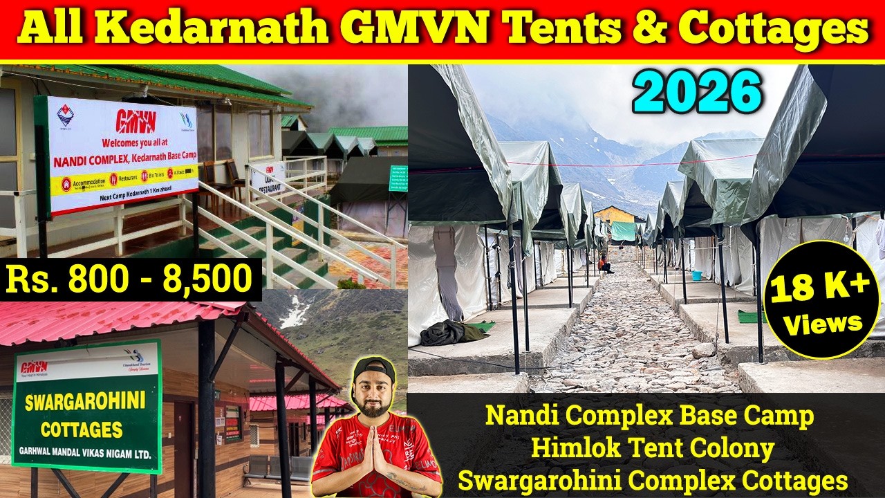 All Kedarnath GMVN Tents & Rooms Online Booking 2026 | Best Stay Options: Dormitory, Camp & Cottages