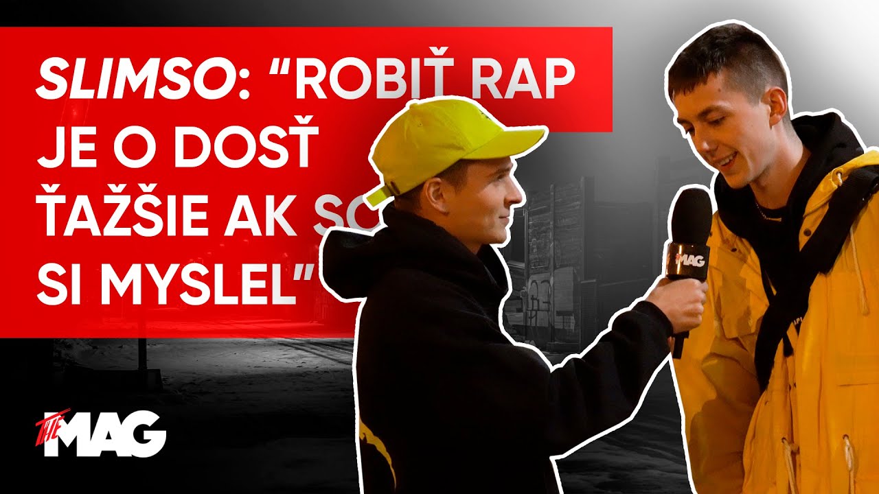 SLIMSO: “ZJISTIL SOM, ŽE ROBIŤ RAP JE O DOSŤ ŤAŽŠIE AKO SOM SI MYSLEL“ - Rozhovor z The Mag Showcase