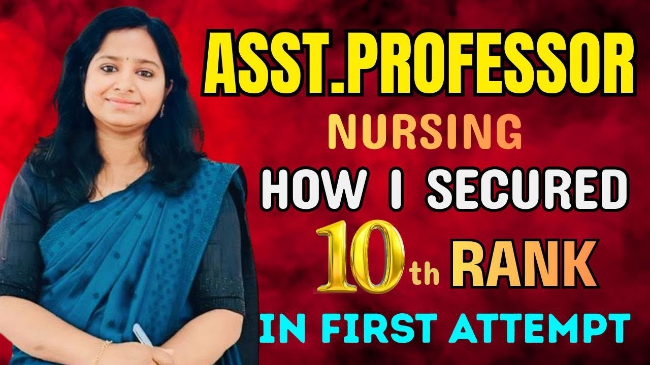 ASSISTANT PROFESSOR IN NURSING/ KPSC/ ആദ്യ റാങ്ക് നേടാം!?/MY PREPARATION STRATEGIES/ Success Story🏆🥇