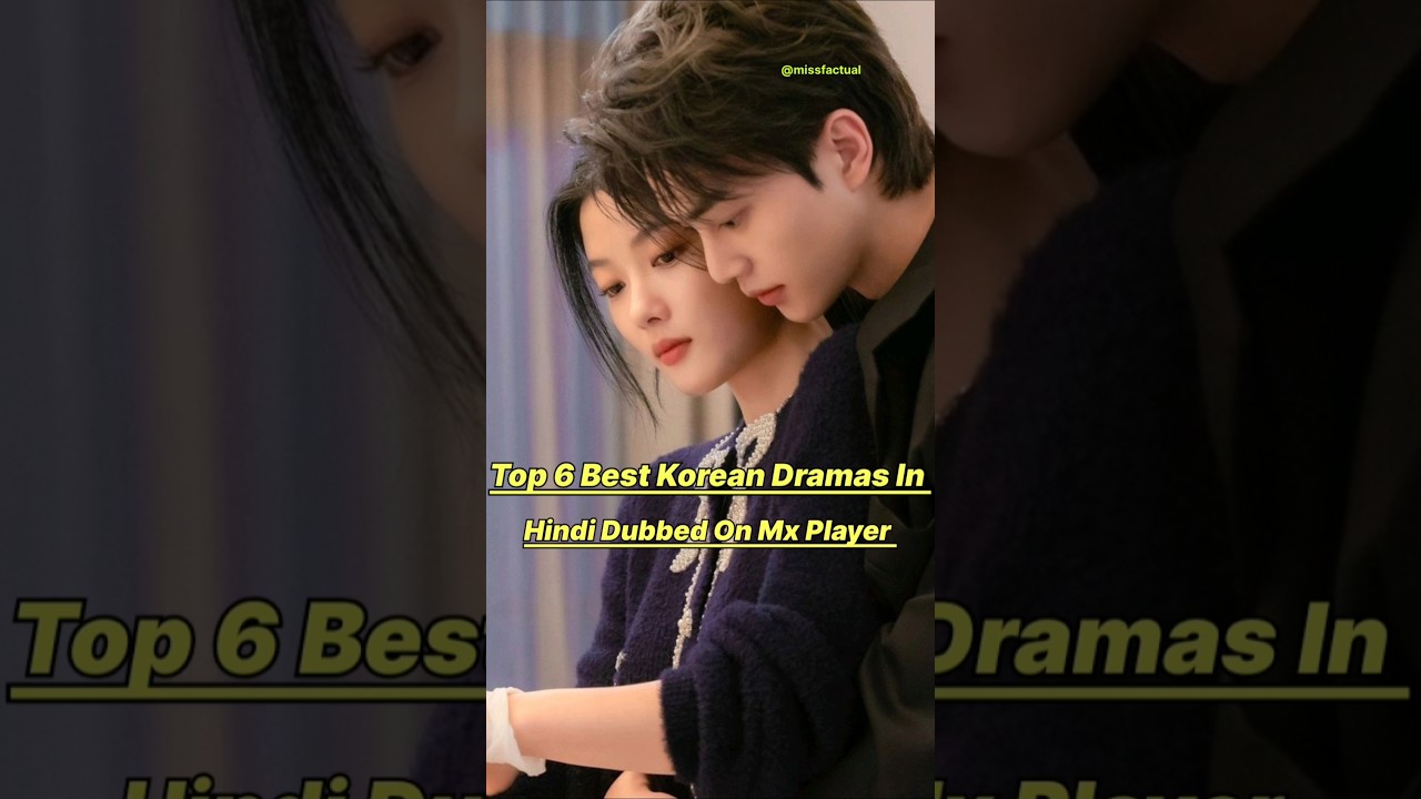 Top 6 Best Korean Dramas In Hindi Dubbed On Mx Player ❤️&zwj;🔥👍🏻#kdrama #mxplayer #top5 #drama