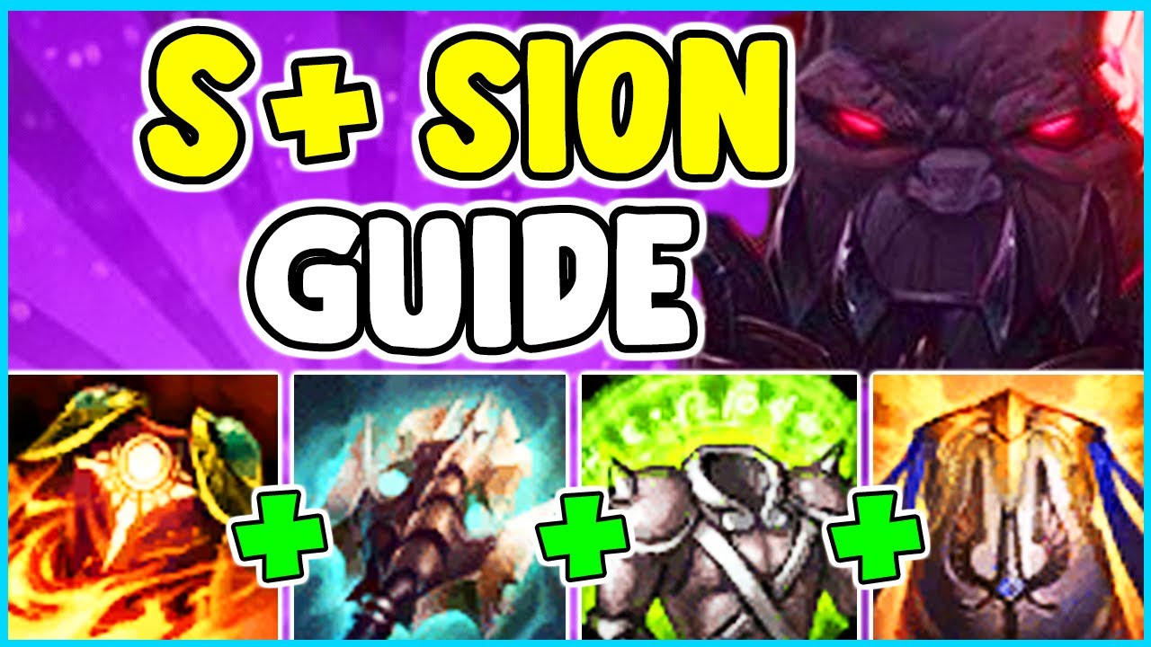 HOW TO PLAY SION TOP & SOLO CARRY In Season 10 | Sion Guide S10 - League Of Legends