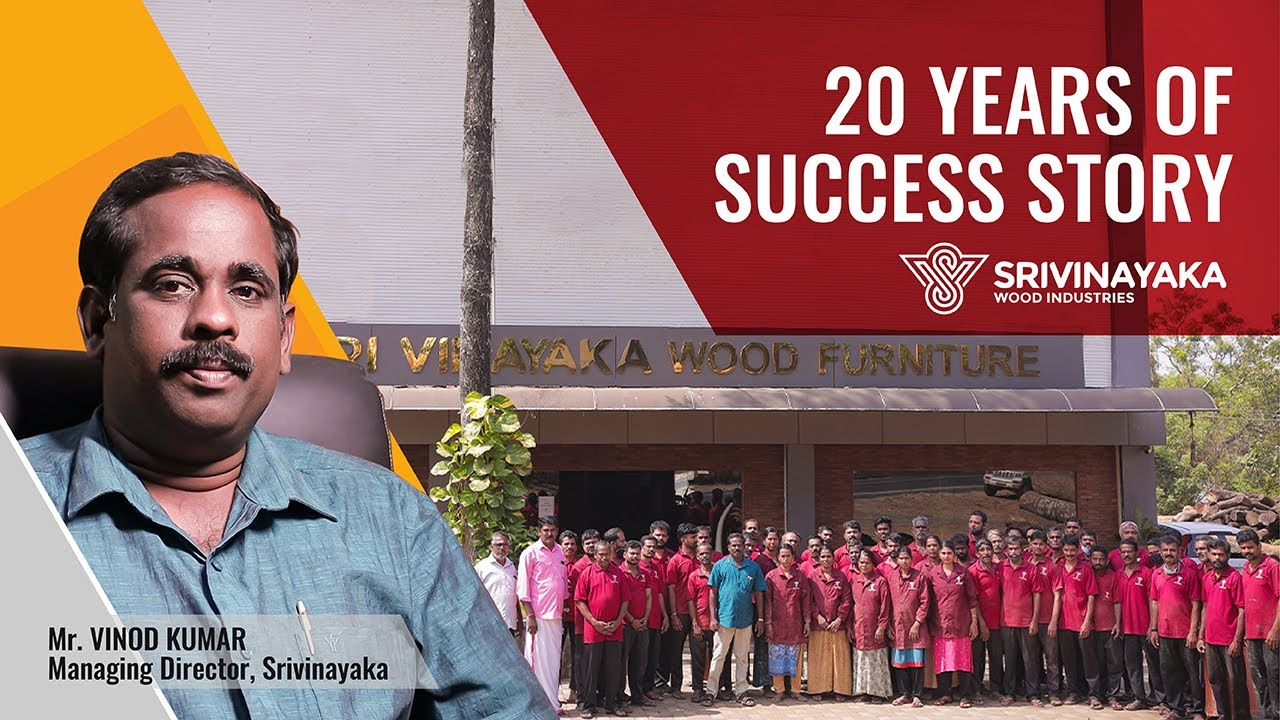 Vinod Kumar (Managing Director, Srivinayaka Wood Industries) explains his venture.