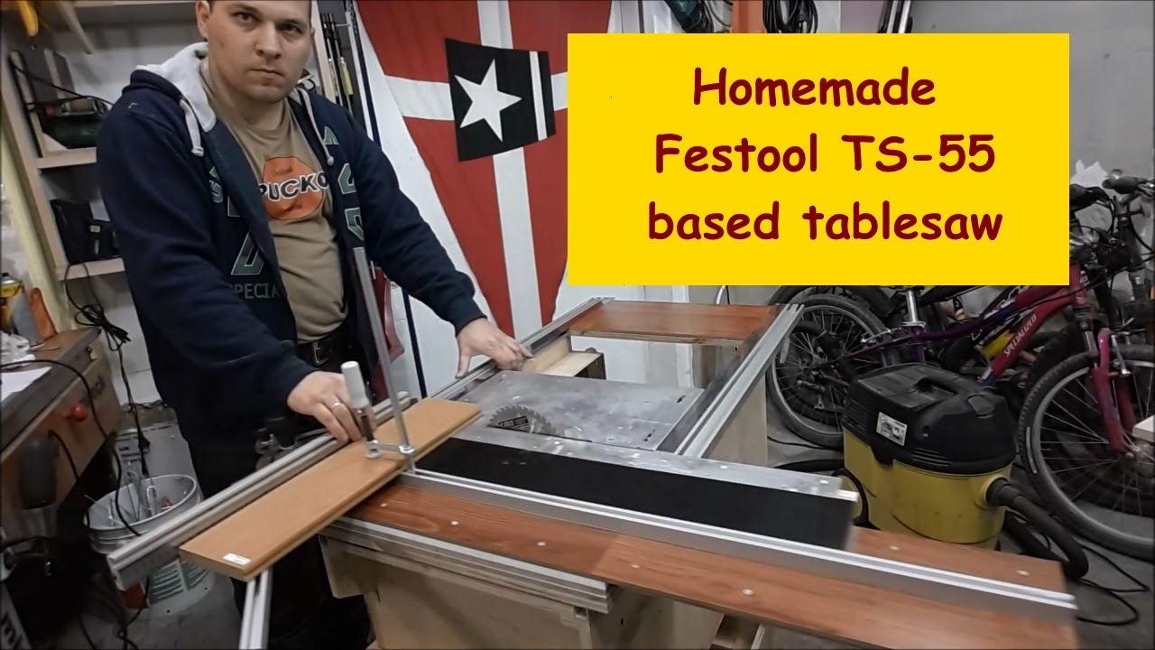 Homemade Festool TS-55 based table saw