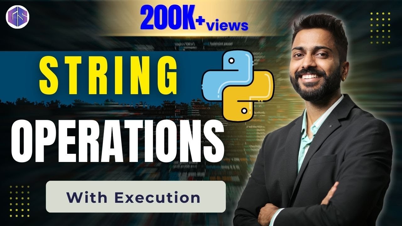 Lec-17: Various String🎶 Operations with execution💻
