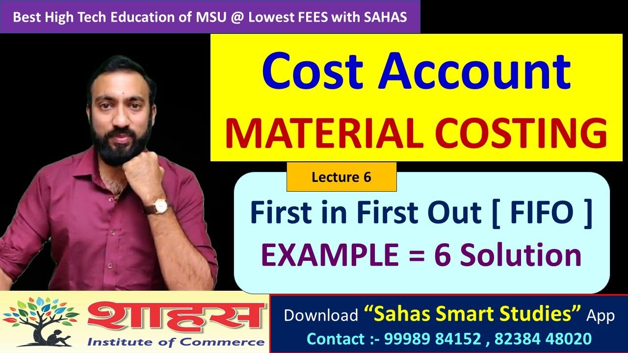 Lecture 6 First Come First Out [FIFO] -  Example 6 | Material Costing #msu #costing #bcom