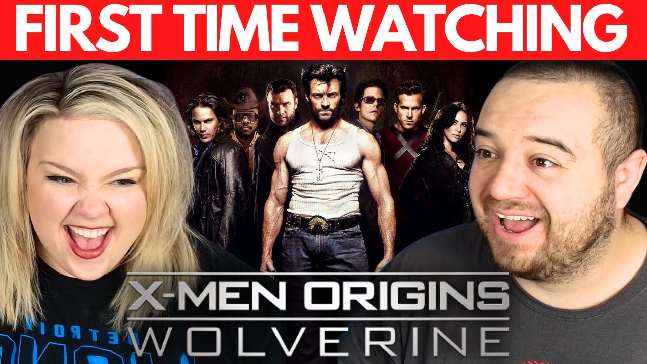First Time Watching XMEN ORIGINS: WOLVERINE
