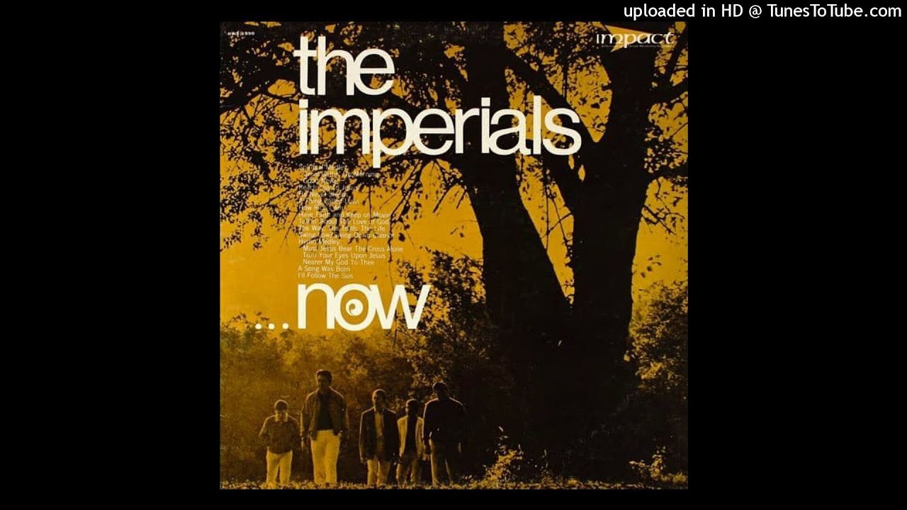 The Imperials...NOW! LP - The Imperials (1968) [Full Album]