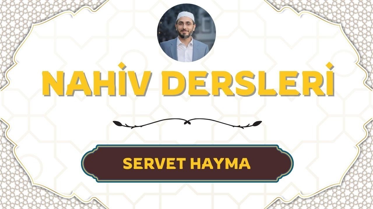 UYGULAMALI ARAPÇA ÖĞRENİMİ | NAHİV DERSLERİ 10. DERS (Fiiller)