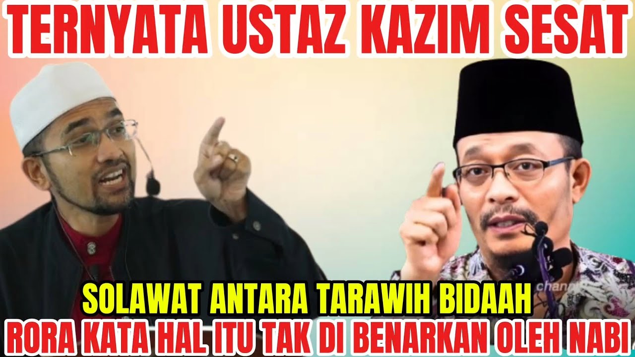 SESAT❗DR ROZAIMI KATA UST KAZIM ELIAS MENYESATKAN❗SHOLAWAT DI ANTARA TARAWIH HUKUMNYA BIDAAH❗