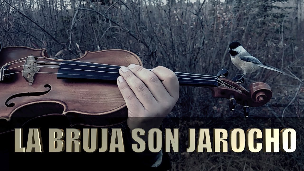 La Bruja, Son Jarocho Violín, Veracruz